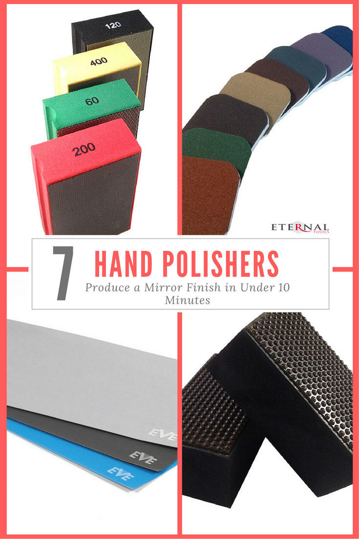 7 Hand Polishers To Produce A Mirror Finish In Under 10 Minutes